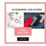 Covers & Accessories:  Up To 50% Savings + Additional 5% OFF