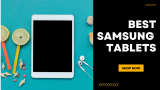 Top 10 Samsung Tablets In India- reviews and specs