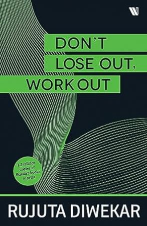 DONT LOSE OUT, WORK OUT!