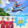 Early Bird Offers – Up to 35%* Off on Air India Flight Booking
