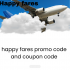 happy fares promo code and deals up to 10% off