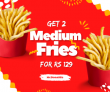 McDonalds Get 2 Medium Fries For Rs 129