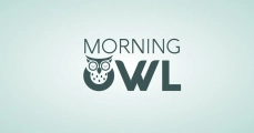 Morning owl