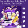 Sanfe -Indian Festive Sale -Buy 5 Products For @999/- only