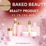 BAKED BEAUTY -70% off on Makeup products