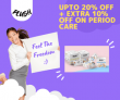 Plush Get Upto 20% OFF+ Extra 10% OFF On Period Care Like Sanitary, Disposable Pads & more