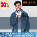 Killer Jeans Special Deal Get 20% Off on Denim Vibe Products