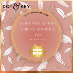 Dot & Key – Free Gift above Rs.799